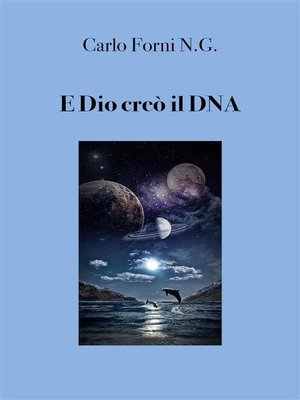 cover image of E Dio creò il DNA